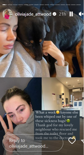 Olivia Attwood was helped by her neighbour and provided with medical care after becoming unwell while her fiancé was away.