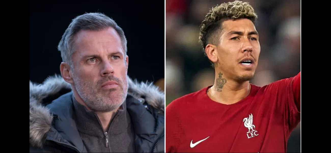 Jamie Carragher has commented on the speculation surrounding Roberto Firmino's potential transfer, expressing his opinion on the matter.