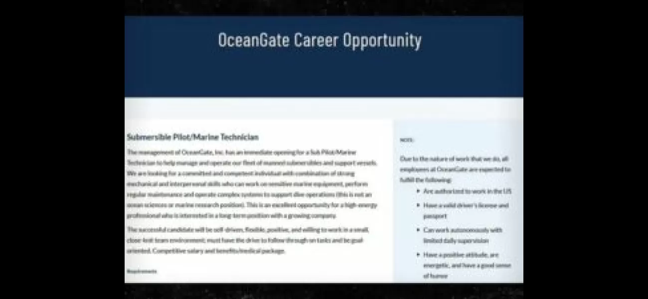OceanGate hiring for pilot of new sub while Titan sub remains missing.
