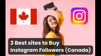 Three sites to buy real, cheap Instagram followers in Canada.