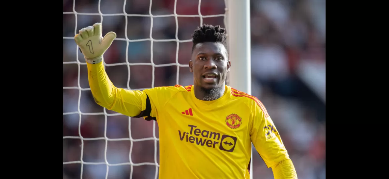 Coaches at Man U have a big worry about Andre Onana.