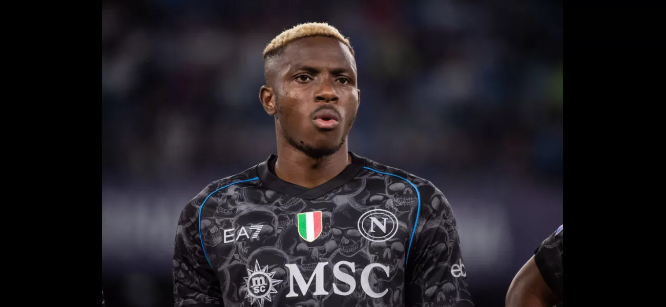Napoli won't let Victor Osimhen leave in January, despite interest from Chelsea.