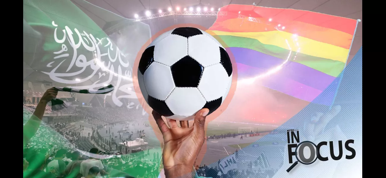 Hosting the World Cup in Saudi Arabia sends a message that LGBTQ+ fans don't count.