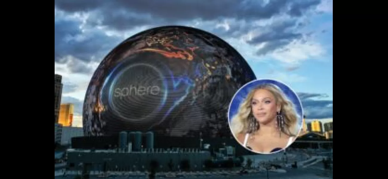 Beyoncé to perform in Las Vegas Sphere; estimated cost of up to $10M.
