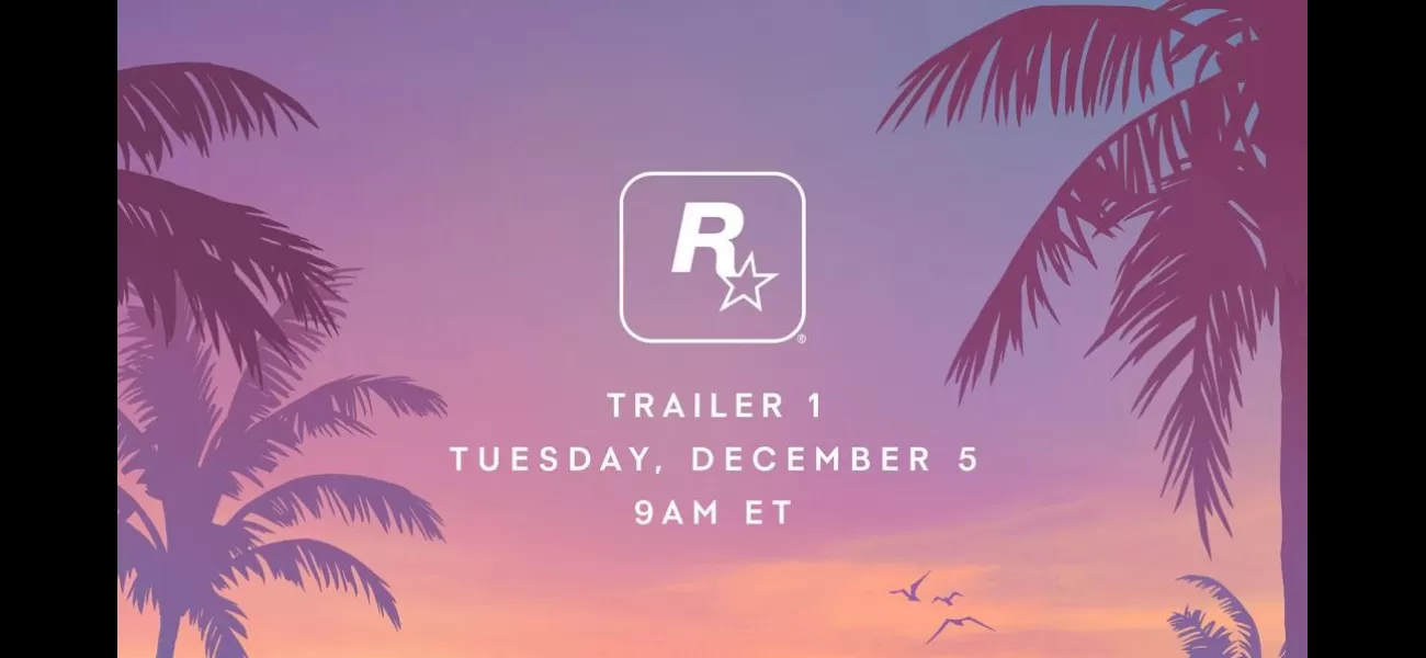 Rockstar Games confirms GTA 6 trailer will be released next Tuesday.