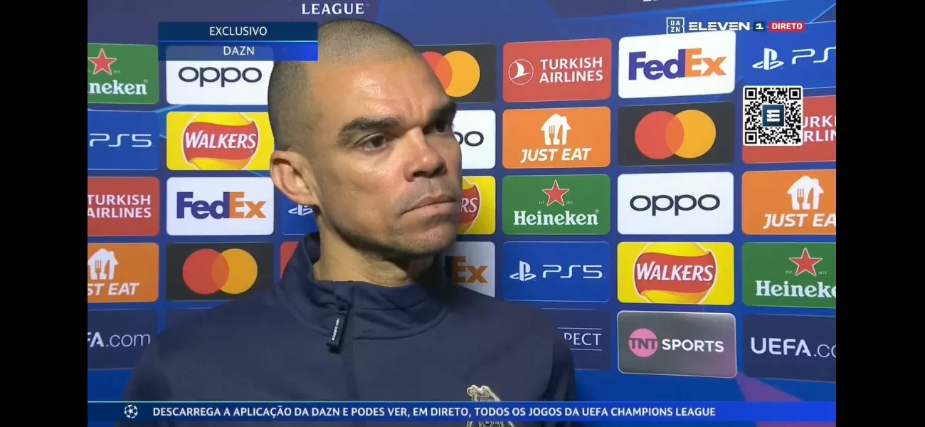 Pepe says Porto had a plan to stop an Arsenal player after losing to them in the Champions League.