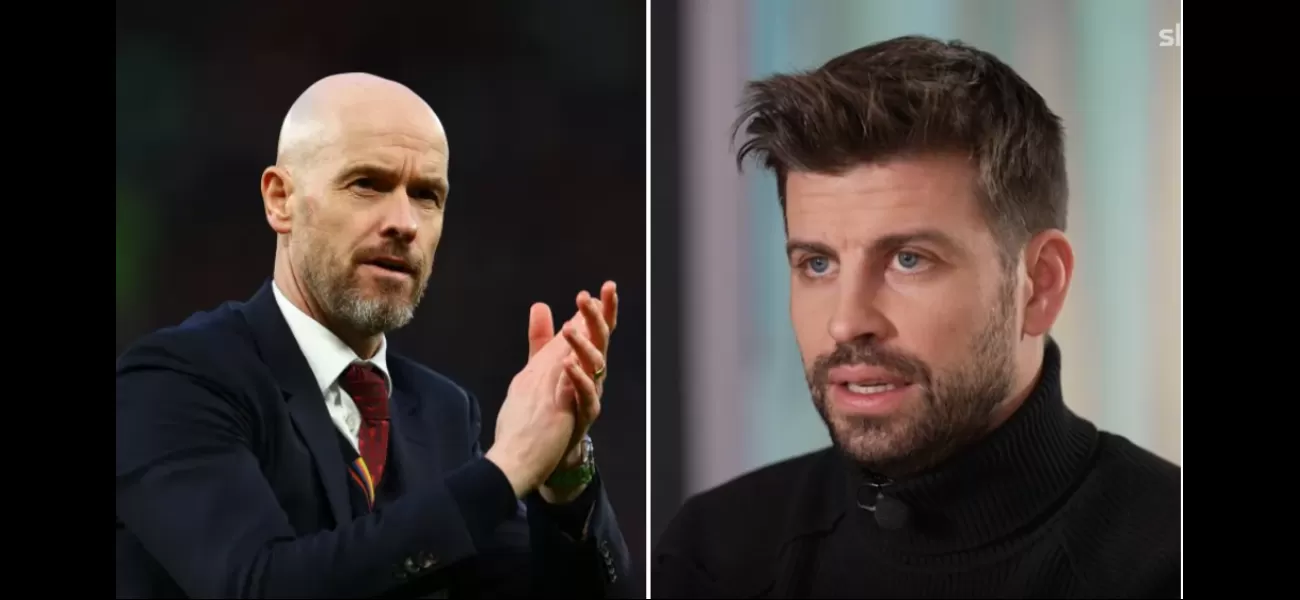 Pique is doubtful that Erik ten Hag can improve Manchester United's current situation.