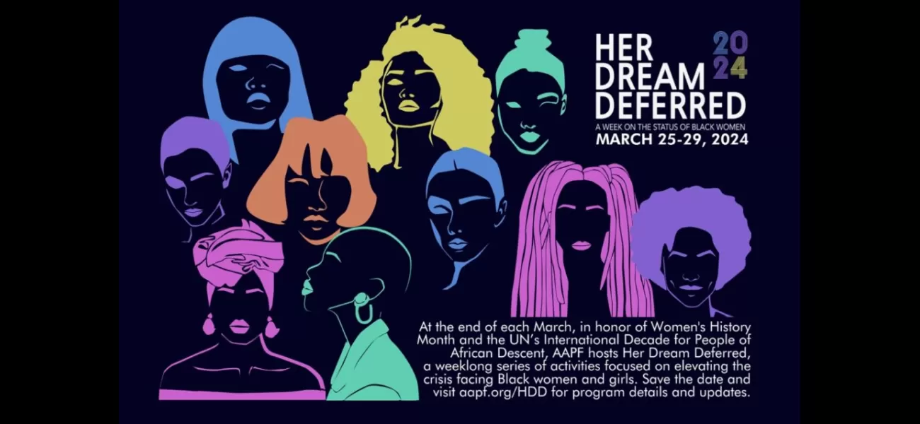 A series on the status of Black women and girls ends with a youth leadership summit titled 'Her Dream Deferred'.