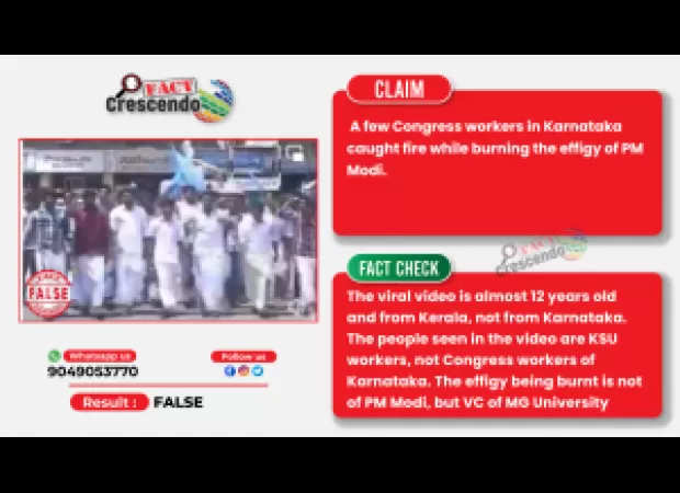 A video from Kerala is falsely being shared as Congress workers in Karnataka catching fire while burning an effigy of PM Modi.