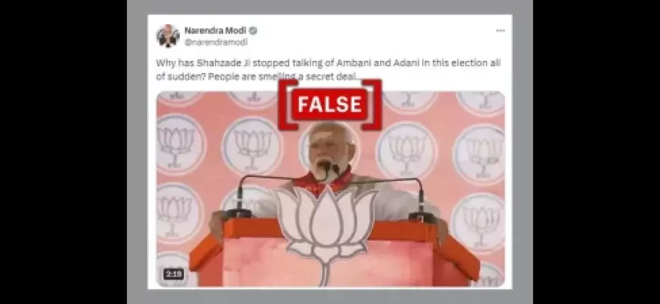 Modi falsely accuses Rahul Gandhi of staying silent on Adani and Ambani.