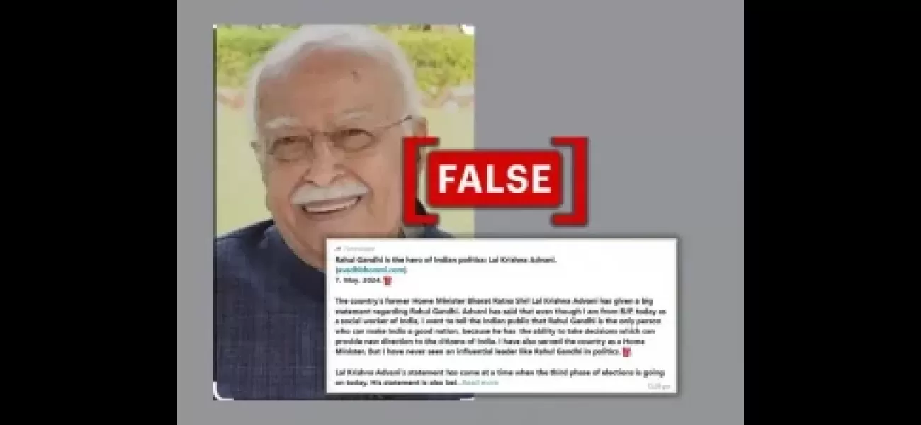 A quote praising Rahul Gandhi was wrongly credited to BJP leader L.K. Advani.