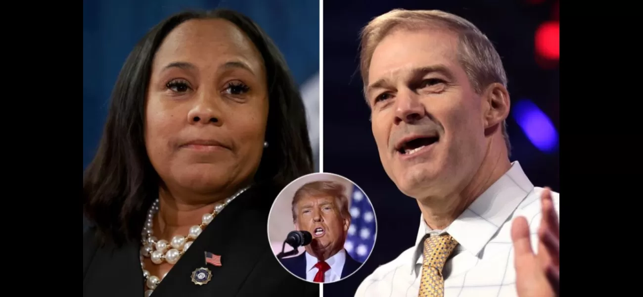 Rep. Jim Jordan accuses Fani Willis of being involved in a plot to prevent Trump from taking office.