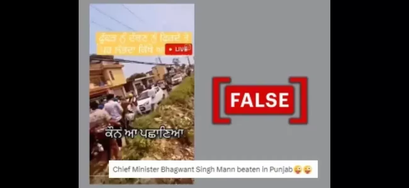 Video does not depict Punjab CM Bhagwant Mann being attacked by a crowd.