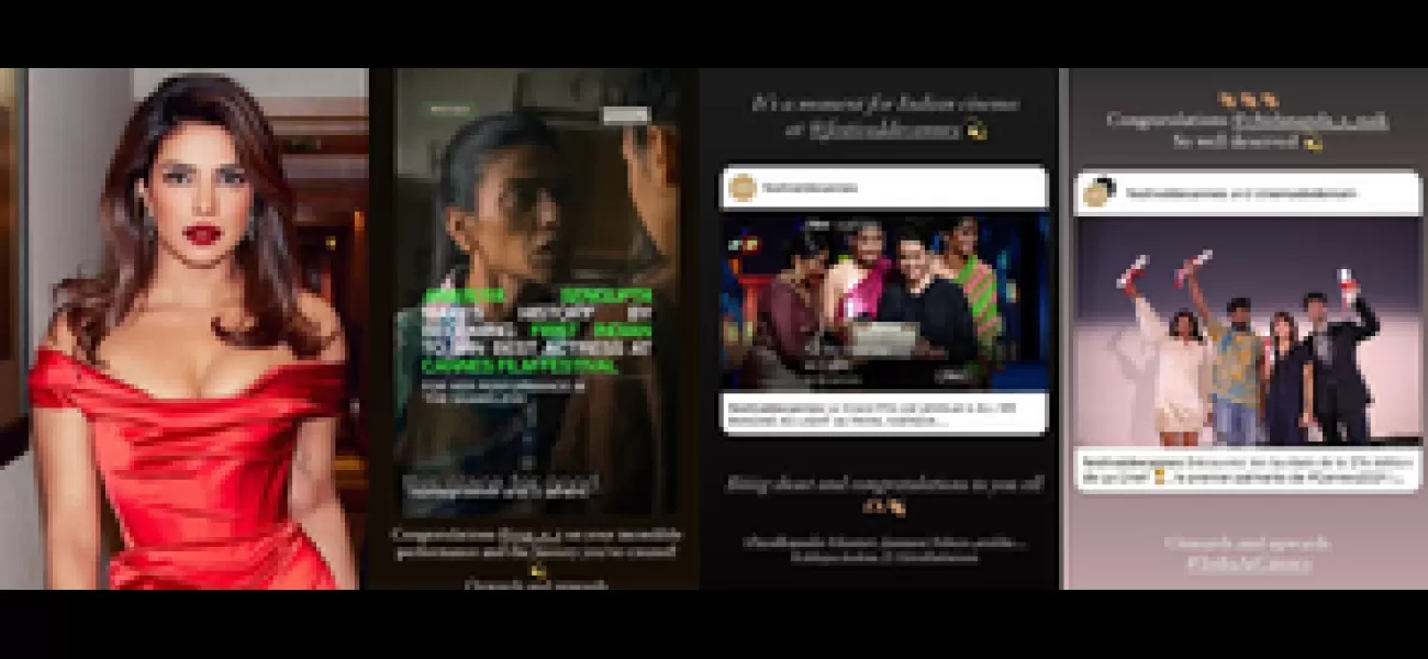 Priyanka Chopra expresses her love and thanks to the Indian winners at the Cannes Film Festival.