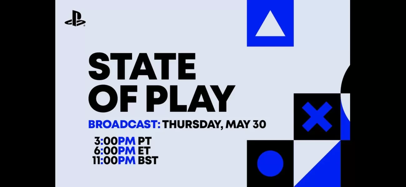 Sony's PlayStation has revealed the long-awaited State Of Play event on Thursday, sparking speculation about what games and updates will be unveiled.