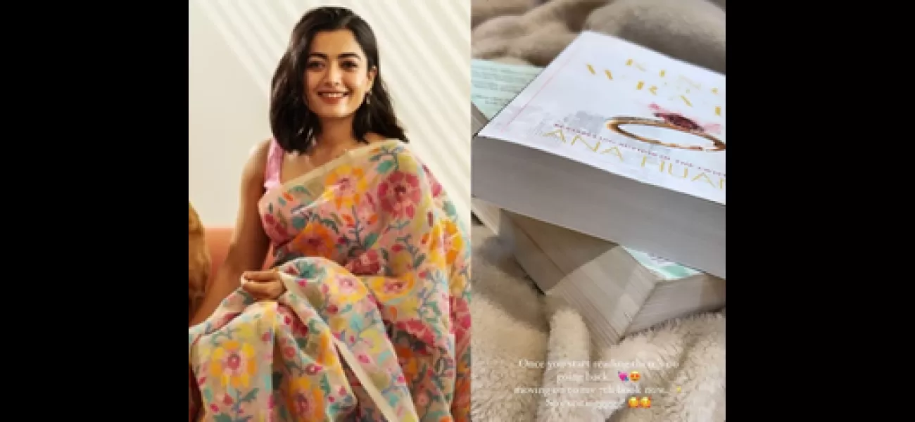 Rashmika Mandanna believes that once you start reading, you can't stop.