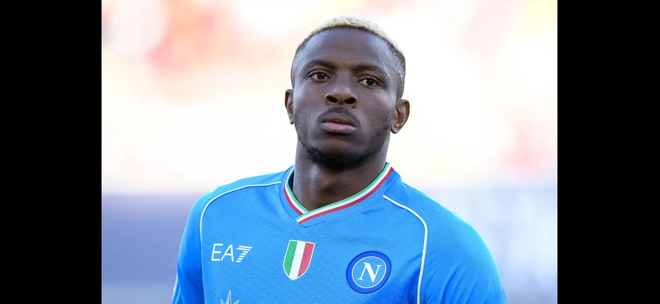 Arsenal tells Napoli they are interested in acquiring Victor Osimhen for transfer.
