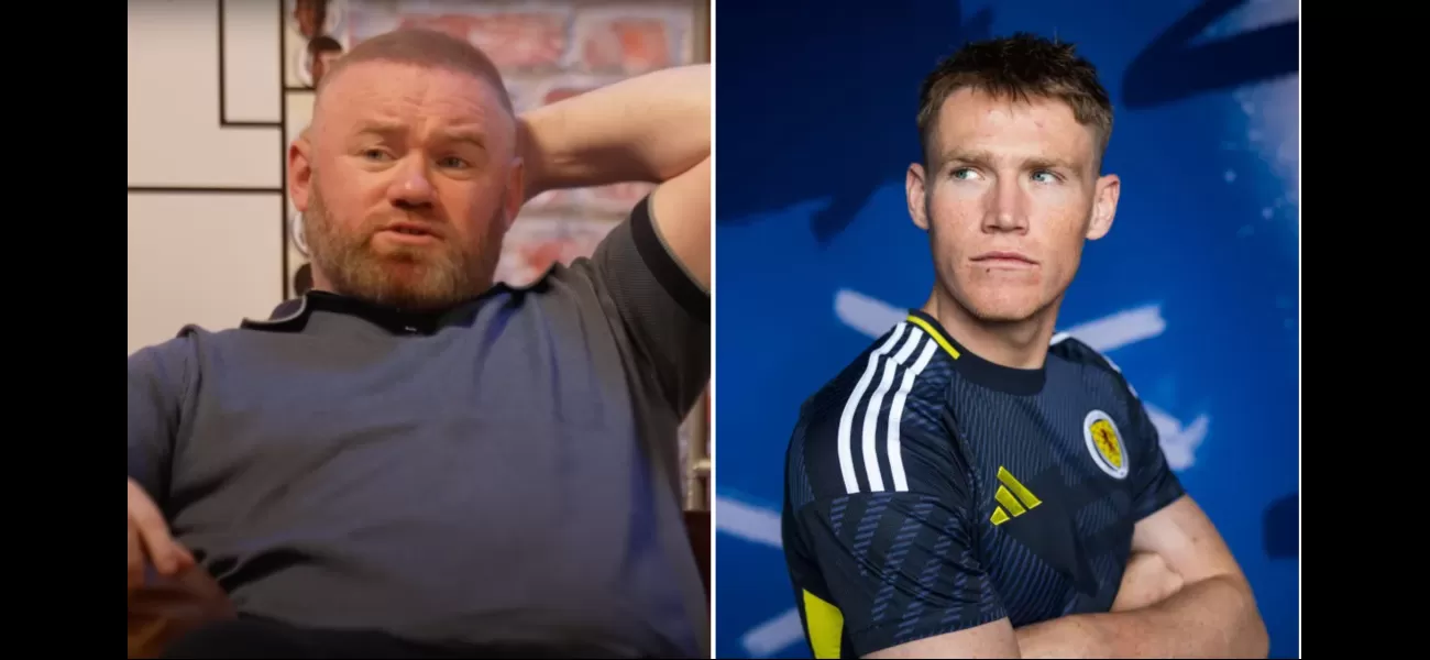 Rooney picks another player over McTominay for Scotland's key role at Euro 2024.