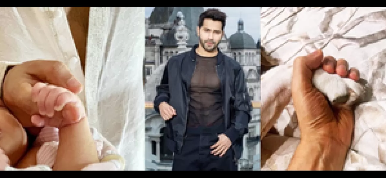 Varun Dhawan shares first look of daughter, ecstatic to be a 'girl dad'.