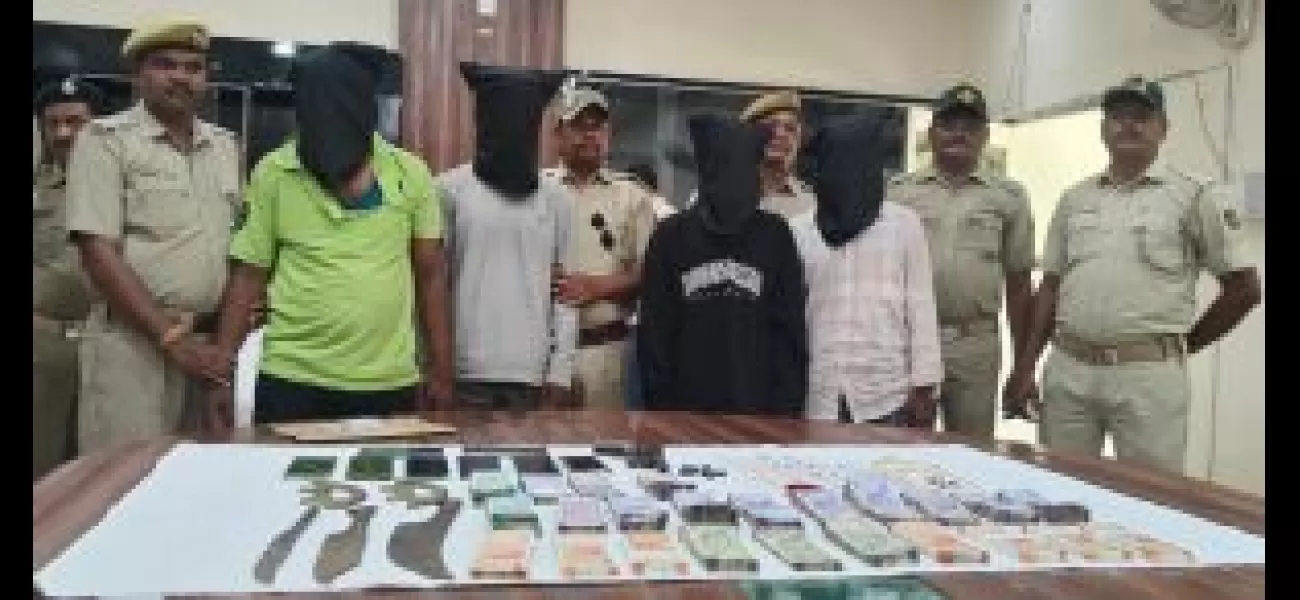 Police caught 4 members of a gang operating across state lines.