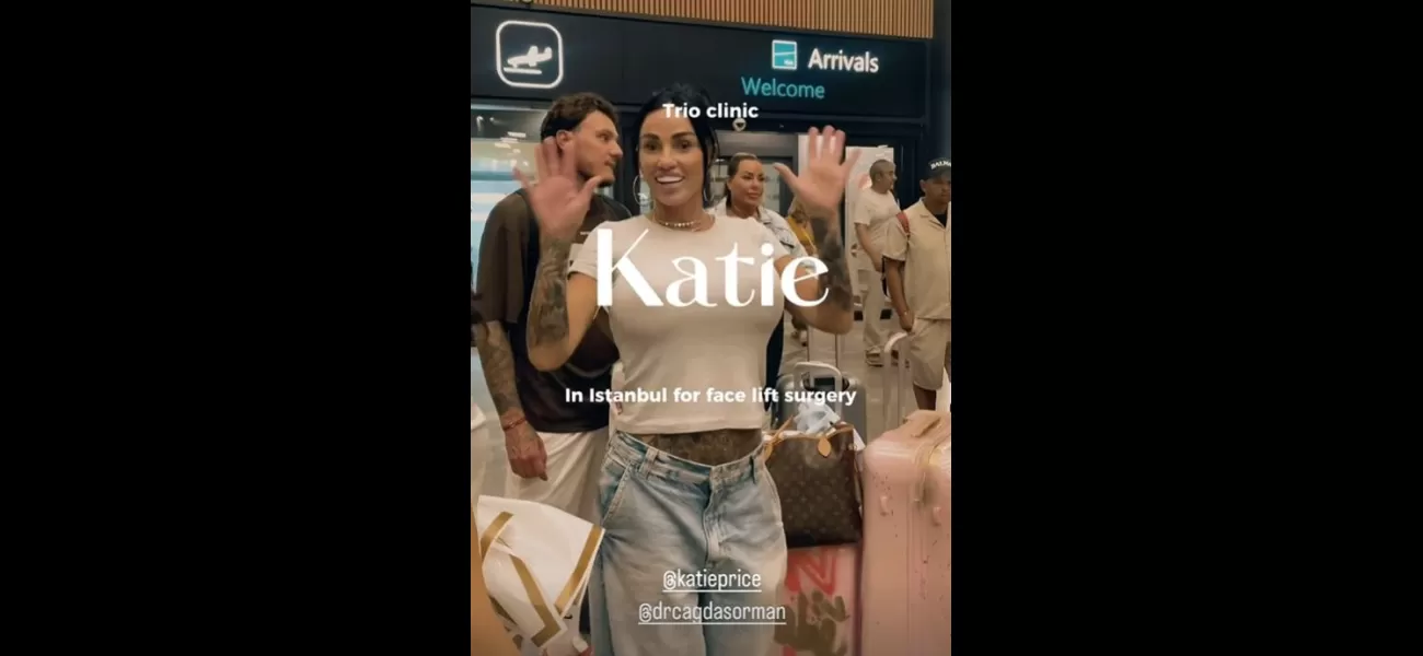 The article discusses Katie Price's recent trip to Turkey for cosmetic procedures and the warrant for her arrest issued by a judge.
