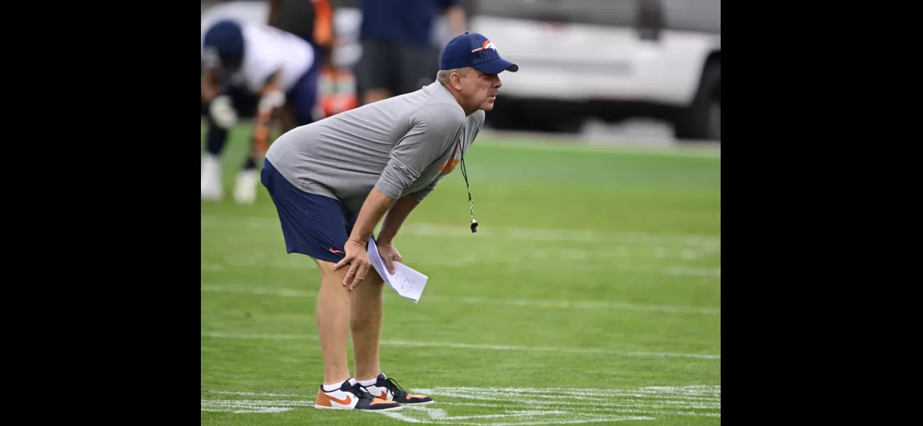 Sean Payton, Broncos' coach, will divide players into phases for preseason.