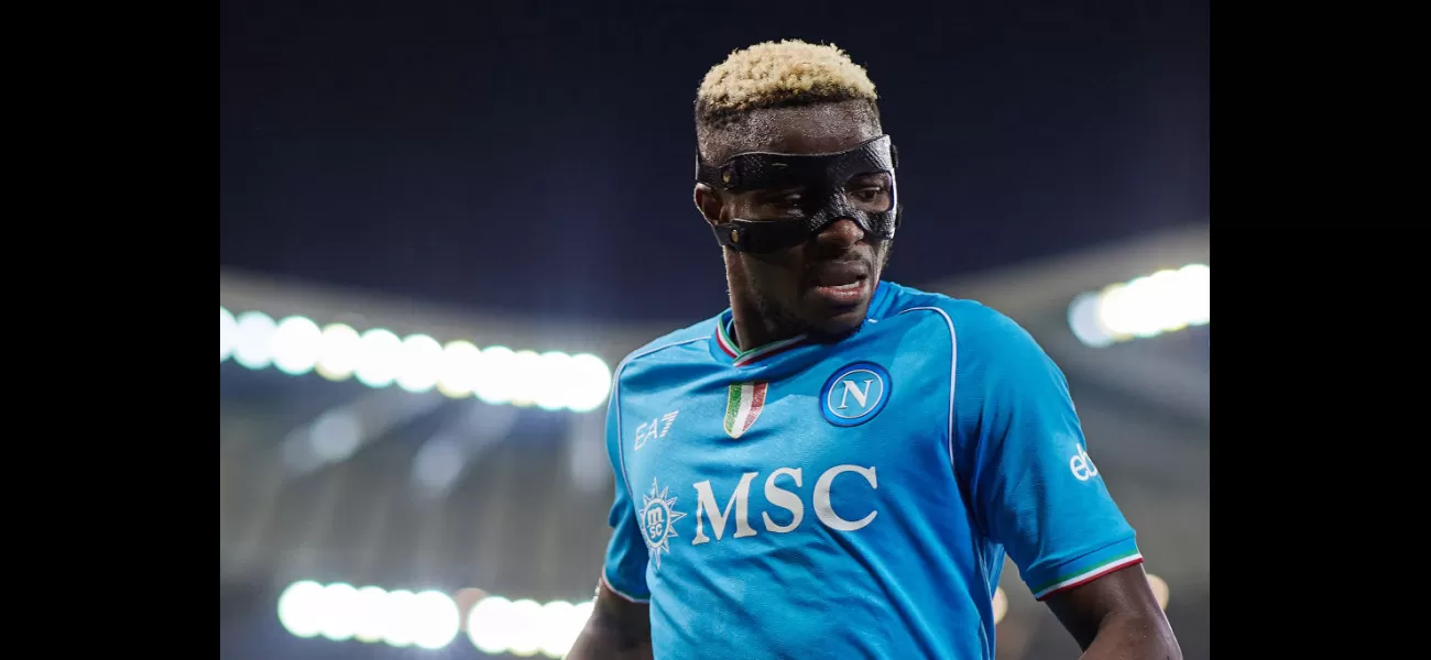 Nigerian striker Osimhen responds to interest from Premier League clubs Chelsea and Arsenal with a £65m transfer offer.