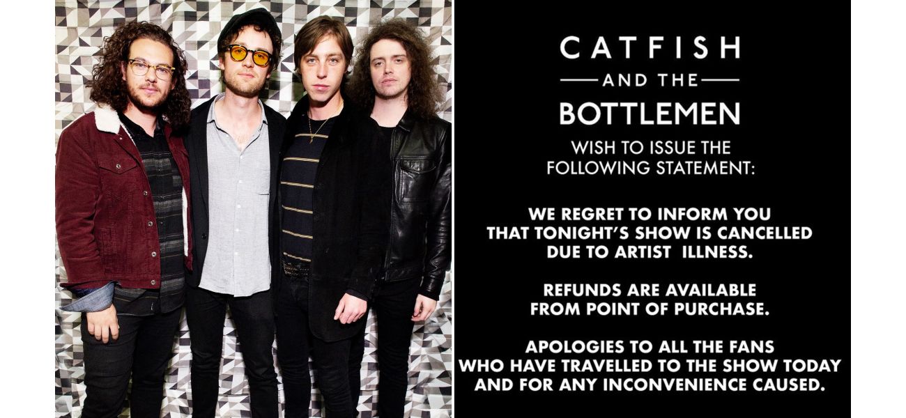 Fans angered by sudden cancellation of Catfish And The Bottlemen concert just 15 minutes before show was supposed to start.