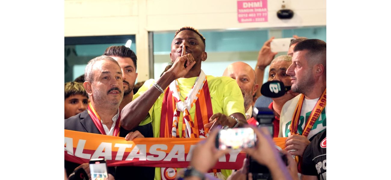 Osimhen wants to join Galatasaray, but only if they agree to let him move to Arsenal or Chelsea in the future.