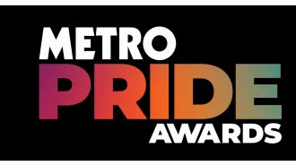 Join us for the inaugural Metro Pride Awards - find out how you can participate!