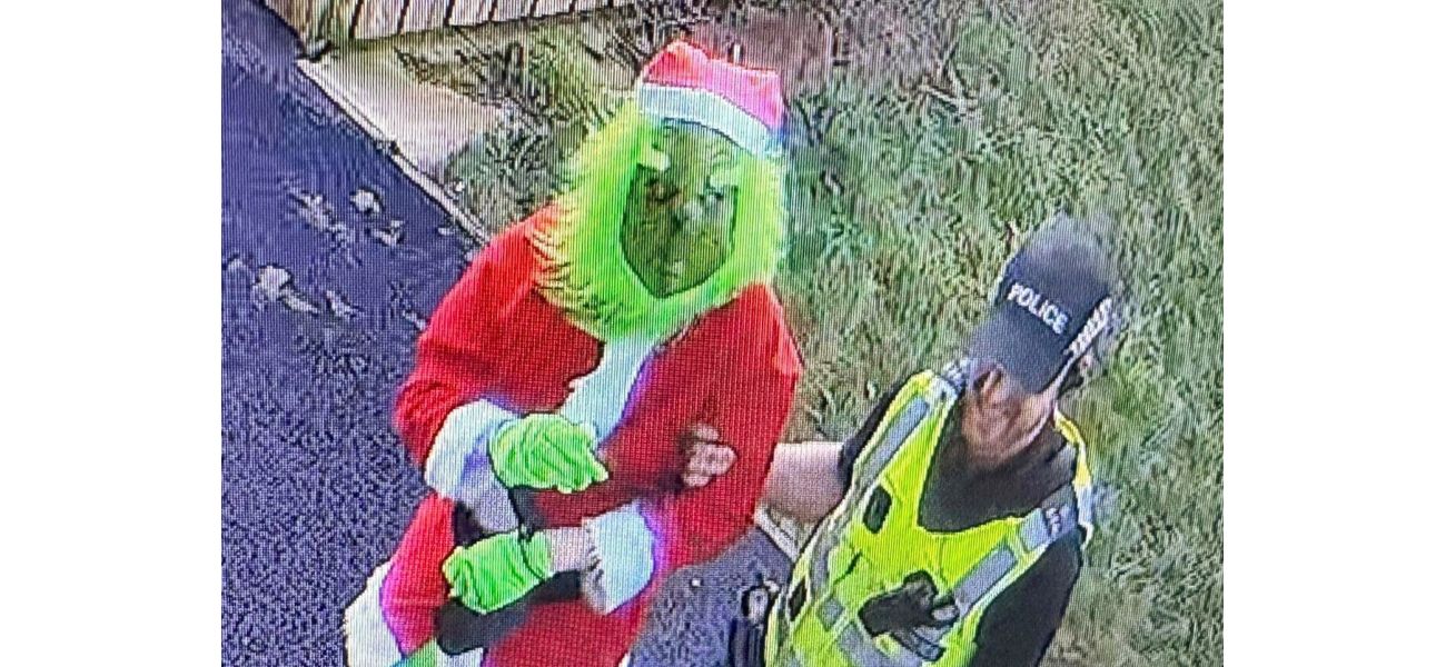 Police arrest Grinch to provide closure to nursery children following break-in.