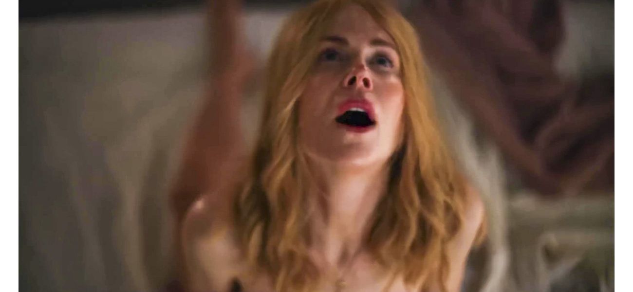 Actress Nicole Kidman experienced exhaustion while working on Babygirl and lost interest in having orgasms.