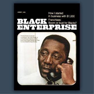Black Enterprise magazine showcases Black history on its covers.