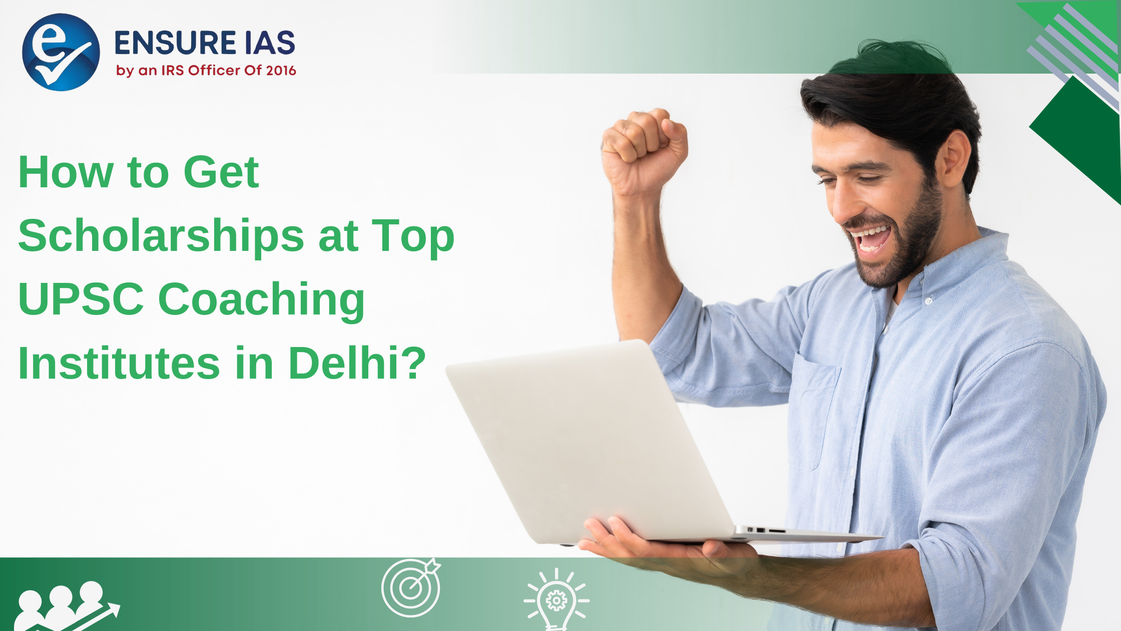 How to Get Scholarships at Top UPSC Coaching Institutes in Delhi ...